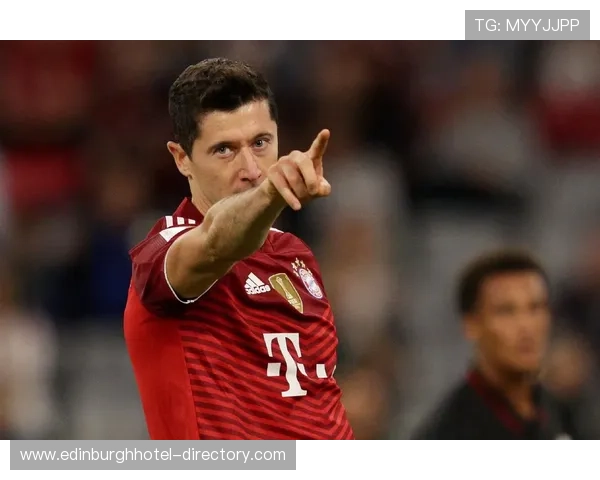 莱万多夫斯基领导力解析：拜仁锋线核心如何建立权威